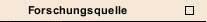 Forschungsquelle